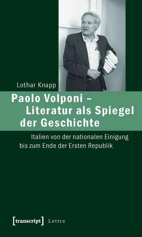 Paolo Volponi - Literatur als Spiegel der Geschichte - Lothar Knapp