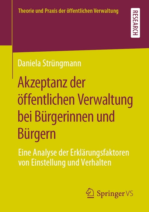 Akzeptanz der öffentlichen Verwaltung bei Bürgerinnen und Bürgern - Daniela Strüngmann