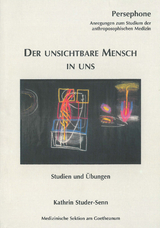 Der unsichtbare Mensch in uns - Studer-Senn, Kathrin