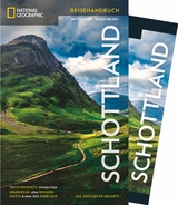 NATIONAL GEOGRAPHIC Reisehandbuch Schottland mit Maxi-Faltkarte - 