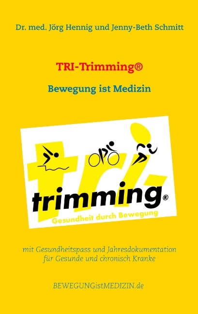 TRI-Trimming® - Dr. med. Jörg Hennig, Jenny-Beth Schmitt