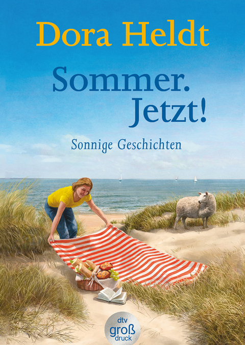 Sommer. Jetzt! - Dora Heldt