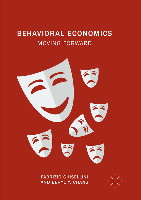 Behavioral Economics - Fabrizio Ghisellini, Beryl Y. Chang