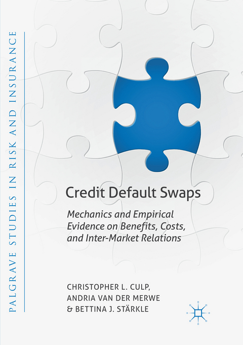 Credit Default Swaps - Christopher L. Culp, Andria van der Merwe, Bettina J. Stärkle