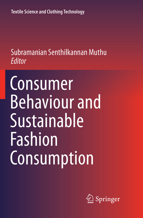 Consumer Behaviour and Sustainable Fashion Consumption - 