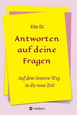 Antworten auf deine Fragen - Ella Di