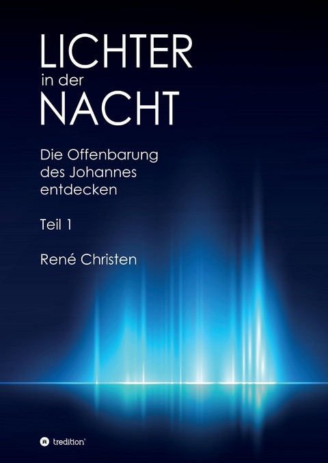 Lichter in der Nacht - René Christen