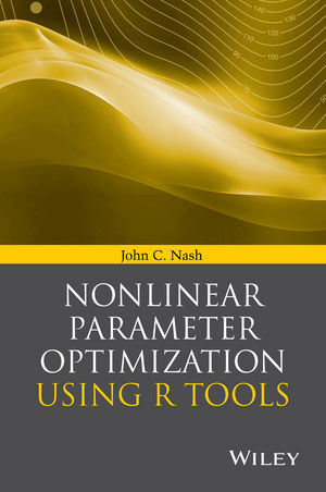 Nonlinear Parameter Optimization Using R Tools - John C. Nash