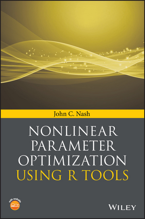 Nonlinear Parameter Optimization Using R Tools - John C. Nash