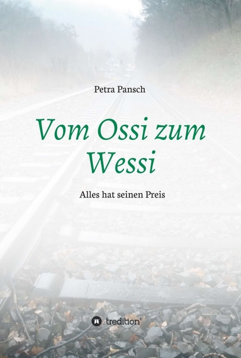 Vom Ossi zum Wessi - Petra Pansch