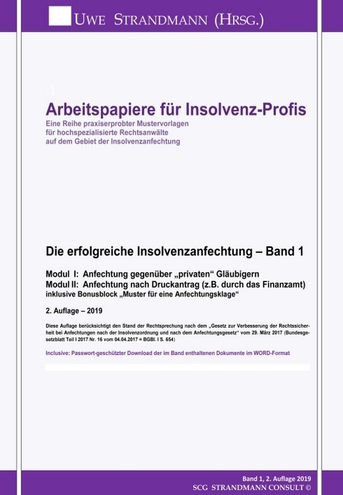 Die erfolgreiche Insolvenzanfechtung – Band 1 - Jens-Uwe Strandmann