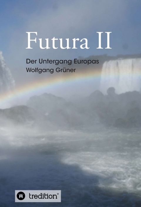 Futura II - Wolfgang Grüner