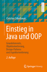 Einstieg in Java und OOP - Silberbauer, Christian