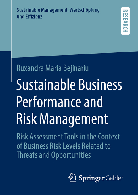 Sustainable Business Performance and Risk Management - Ruxandra Maria Bejinariu