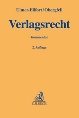 Verlagsrecht - Ulmer-Eilfort, Constanze; Obergfell, Eva Inés