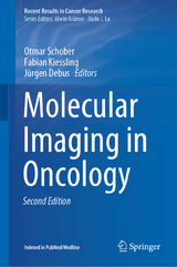 Molecular Imaging in Oncology - Schober, Otmar; Kiessling, Fabian; Debus, Jürgen