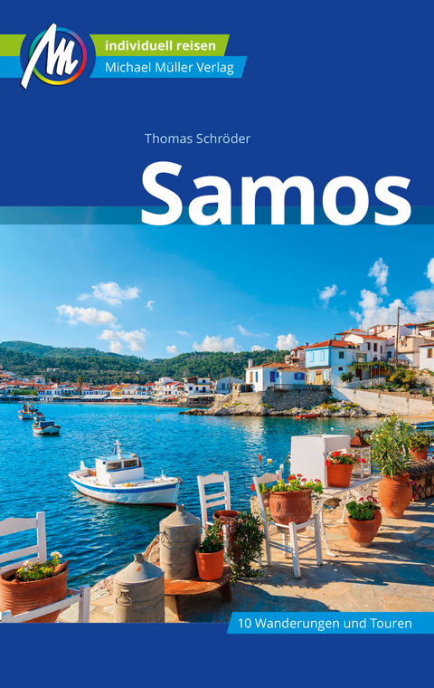 Samos Reiseführer Michael Müller Verlag - Thomas Schröder