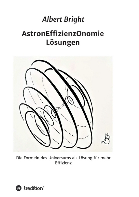 AstronEffizienzOnomie - Helmut Rasch, Albert Bright