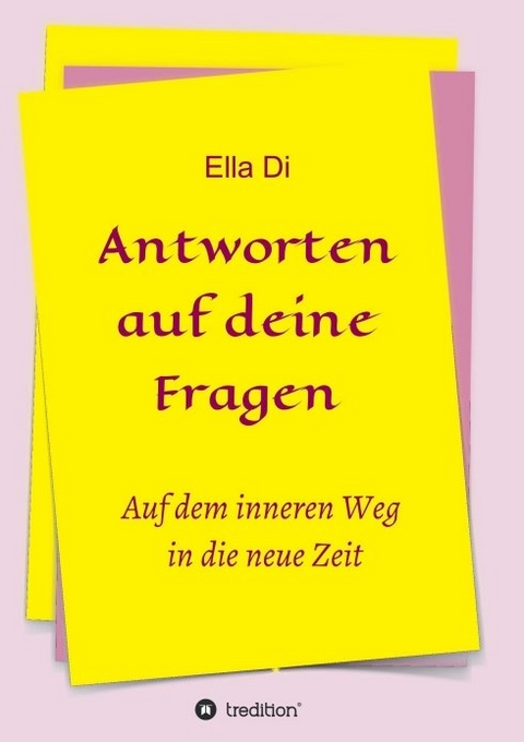 Antworten auf deine Fragen - Ella Di