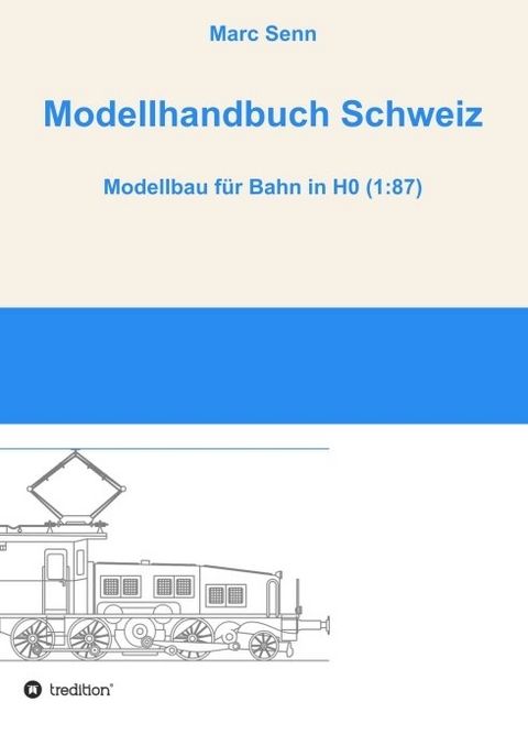 Modellhandbuch Schweiz - Marc Senn