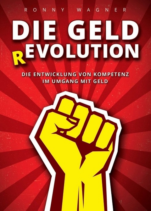 Geld(R)evolution - Ronny Wagner