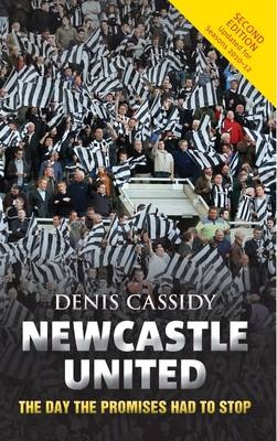 Newcastle United -  Denis Cassidy