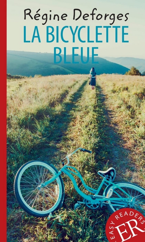 La bicyclette bleue - Régine Deforges