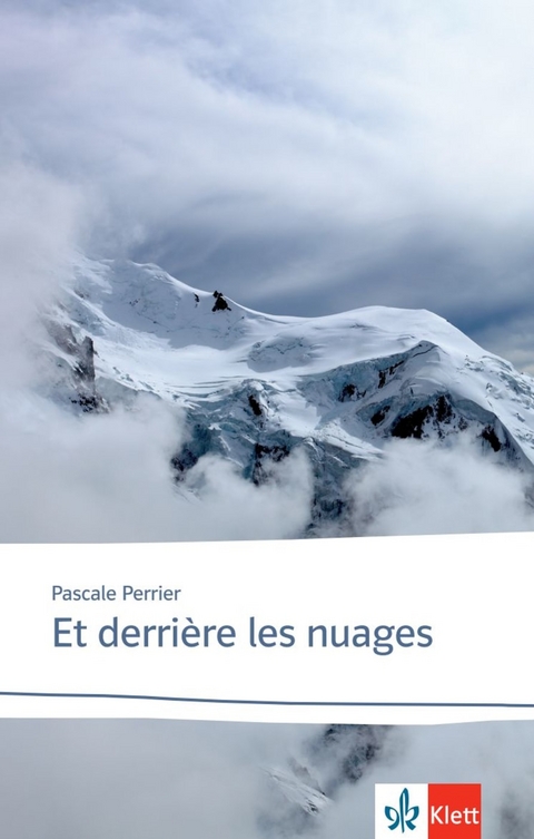 Et derrière les nuages - Pascale Perrier