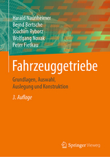 Fahrzeuggetriebe - Naunheimer, Harald; Bertsche, Bernd; Ryborz, Joachim; Novak, Wolfgang; Fietkau, Peter