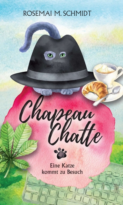 Chapeau Chatte - Rosemai M. Schmidt