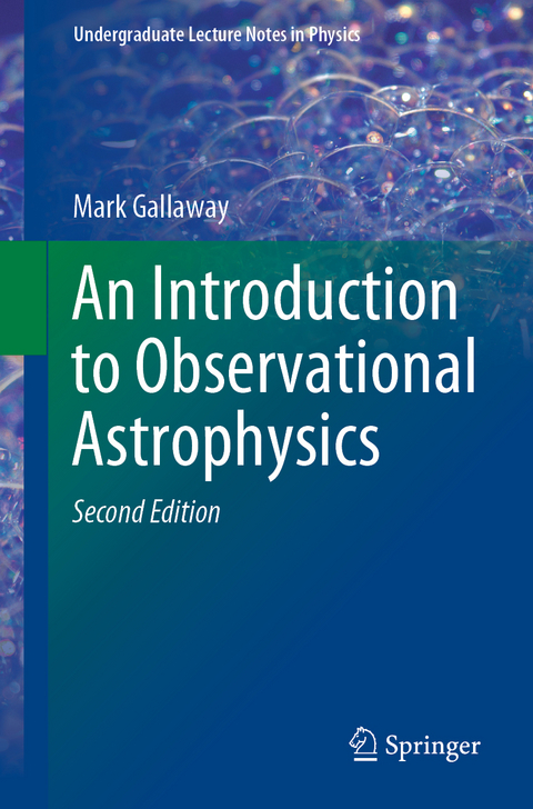 An Introduction to Observational Astrophysics - Mark Gallaway