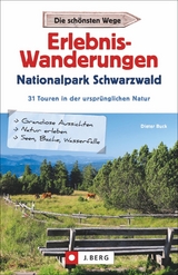 Erlebnis-Wanderungen Nationalpark Schwarzwald - Dieter Buck