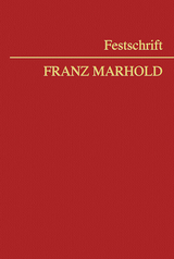 Festschrift Franz Marhold - 