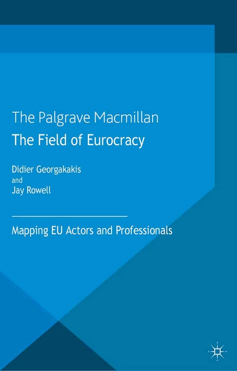 The Field of Eurocracy - 