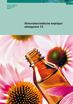 Alimentation/médecine empirique/salutogenèse 1/2 - Katharina Herzig, Markus Mesmer, Sandra Horlacher