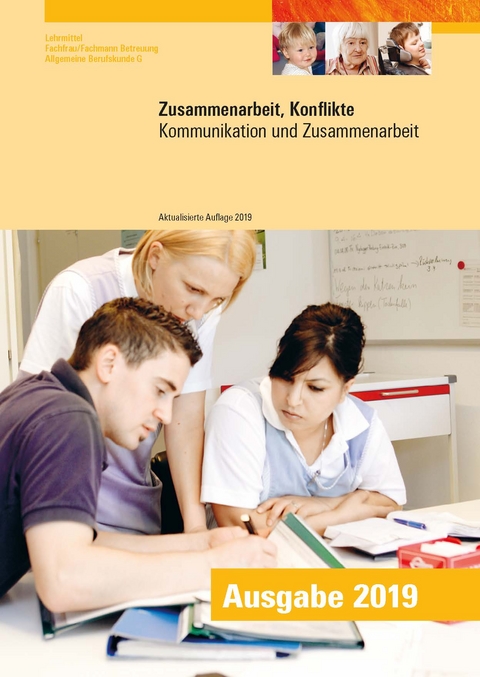 Zusammenarbeit, Konflikte (aktualisierte Ausgabe 2019)