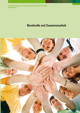 Berufsrolle und Zusammenarbeit - 