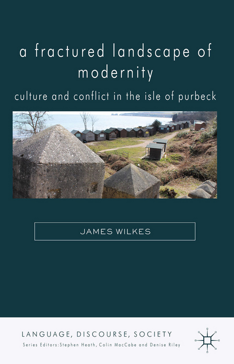 A Fractured Landscape of Modernity - J. Wilkes