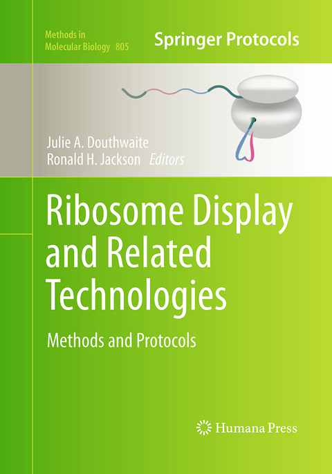 Ribosome Display and Related Technologies - 