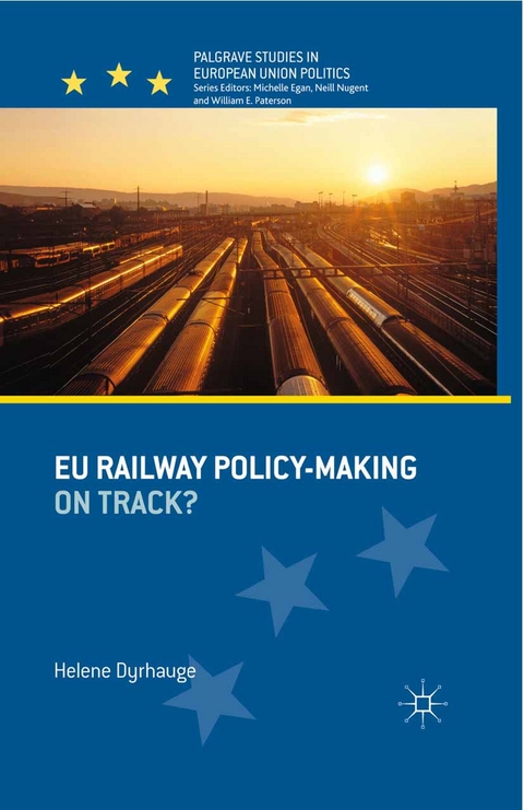 EU Railway Policy-Making - H. Dyrhauge