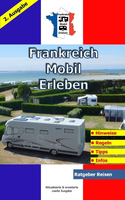 Frankreich-Mobil-Erleben - Claus Schöttle