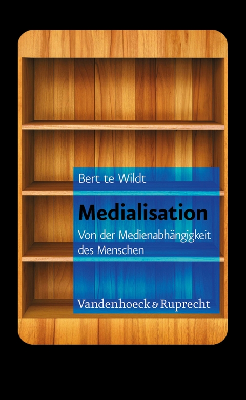 Medialisation -  Bert T. te Wildt