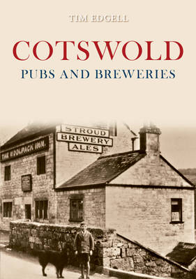 Cotswold Pubs and Breweries -  Tim Edgell