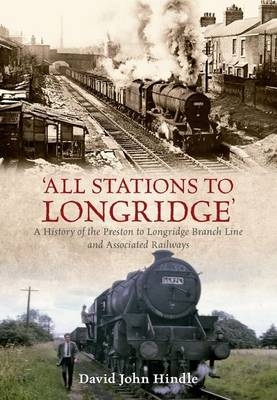 All Stations to Longridge -  David John Hindle