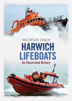 Harwich Lifeboats -  Nicholas Leach