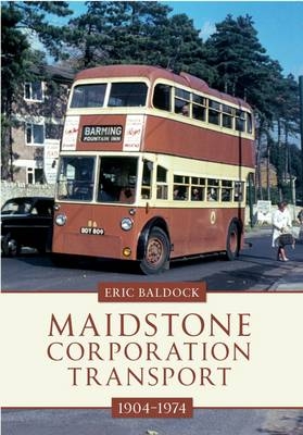 Maidstone Corporation Transport -  Eric Baldock