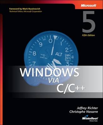 Windows(R) via C/C++ -  Christophe Nasarre,  Jeffrey Richter