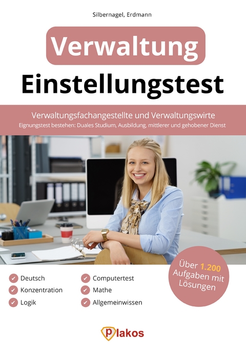 Einstellungstest Verwaltung - Philipp Silbernagel, Waldemar Erdmann