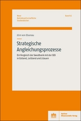 Strategische Angleichungsprozesse - Jörg von Elsenau