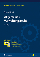 Allgemeines Verwaltungsrecht - Franz-Joseph Peine, Thorsten Siegel